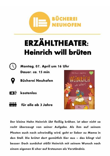 Erzähltheater Heinrich will brüten